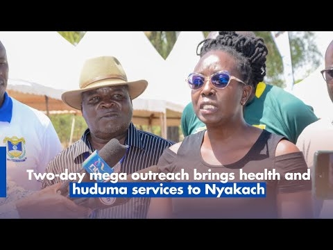 Two day mega outreach brings health and huduma services to Nyakach